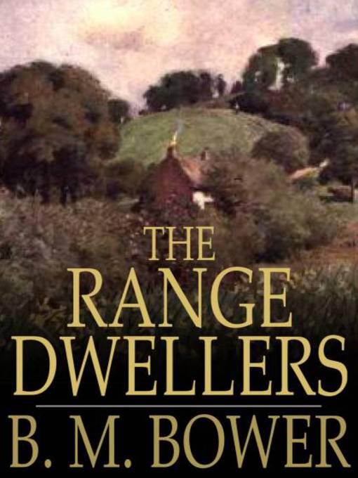 The Range Dwellers